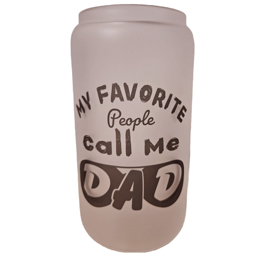 My Favorite Poeple call me dad 16oz Frosted Glass