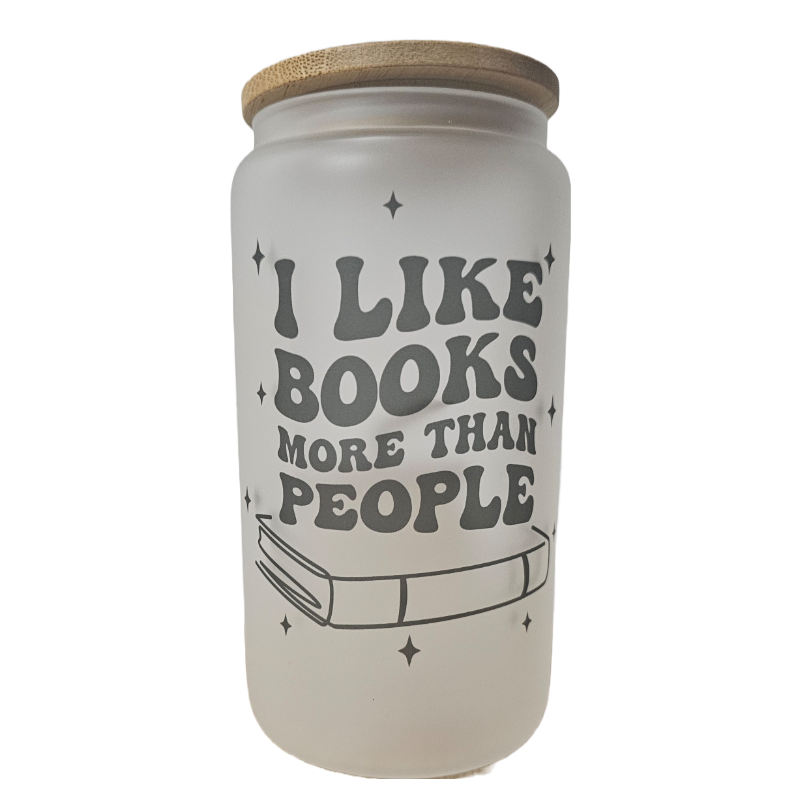 I like books more than people 16oz Frosted Glass